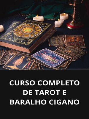 cover image of CURSO COMPLETO DE TAROT E BARALHO CIGANO